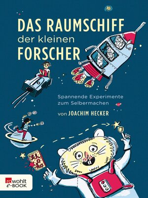 cover image of Das Raumschiff der kleinen Forscher
